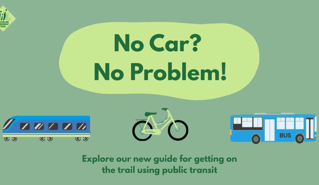 NOW, its easy to get to and around Shoreline Greenway without a car!!